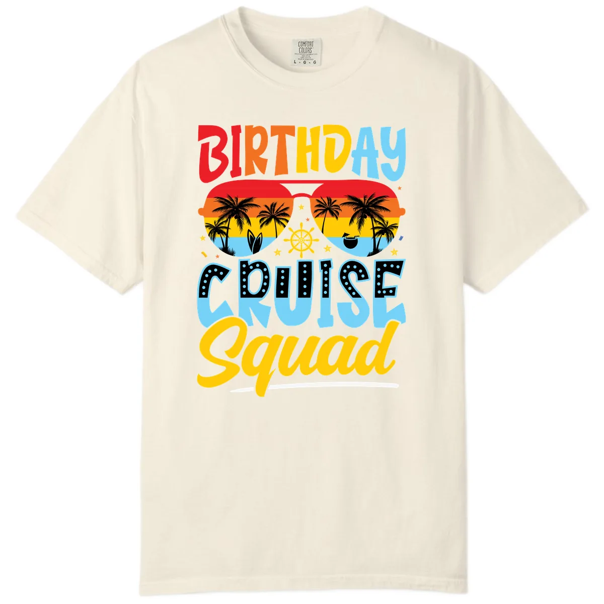 Birthday Cruise Squad Comfort Color in Ivory