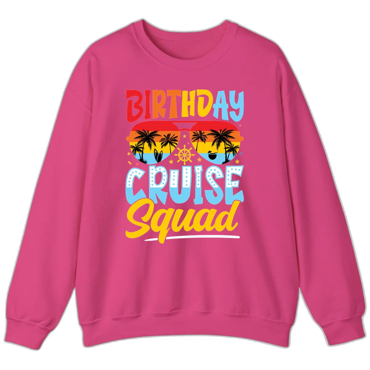 Birthday Cruise Squad Sweatshirt in Heliconia