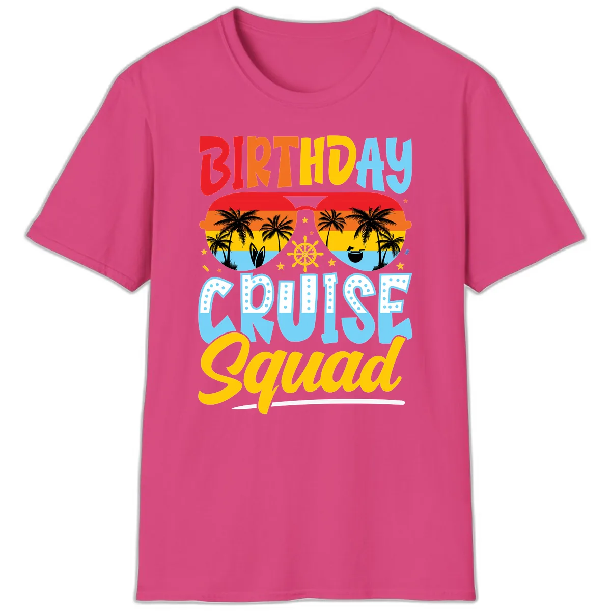Birthday Cruise Squad T-Shirt in Heliconia