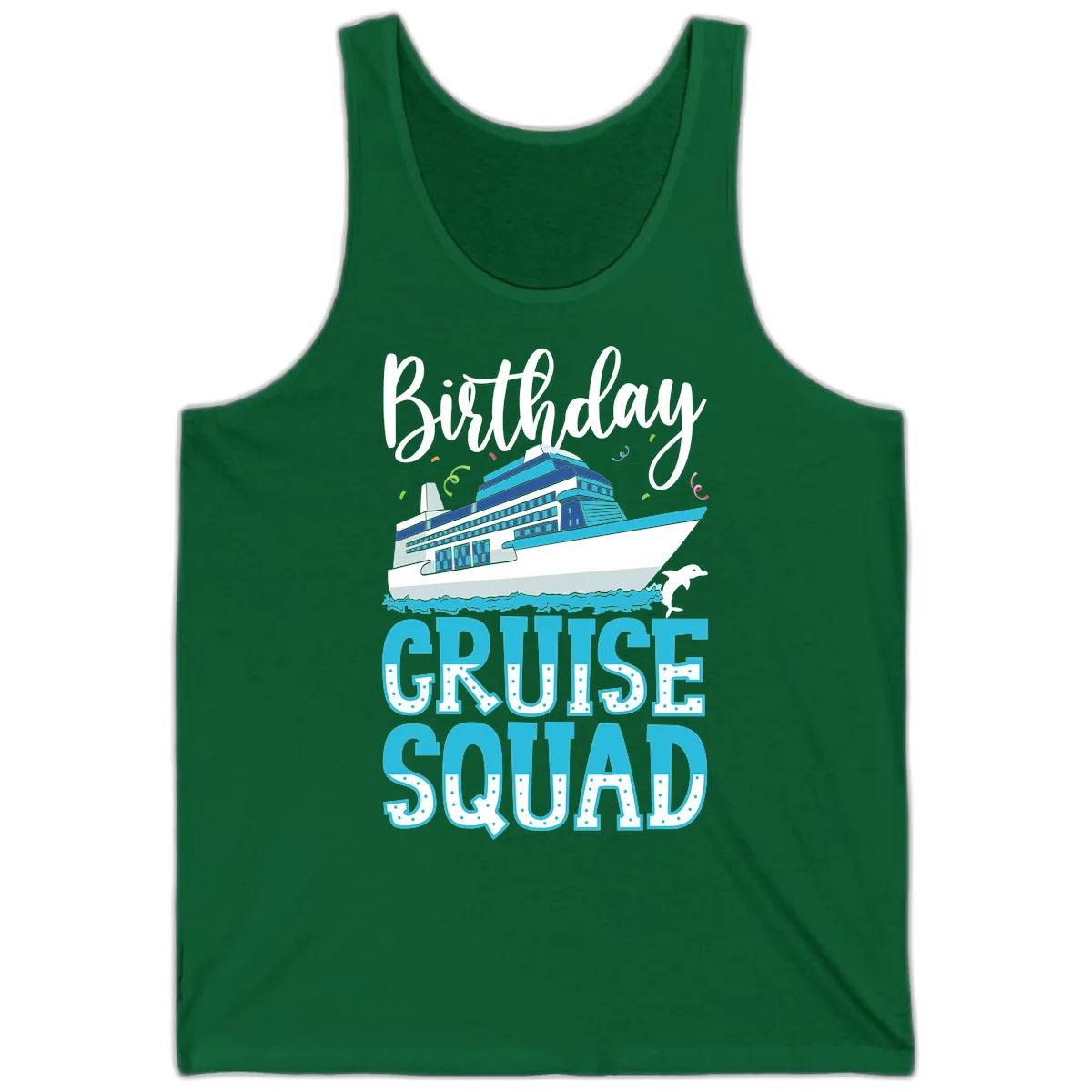 Birthday Cruise Squad Tank in Kelly