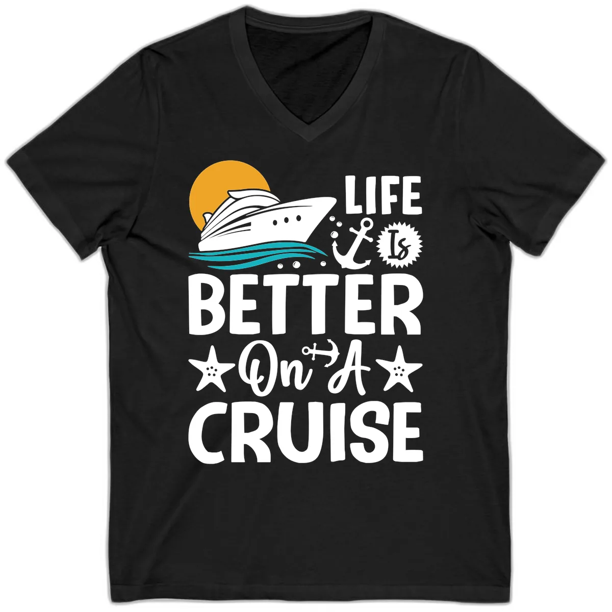 Life Is Better On A Cruise V-Neck in Black