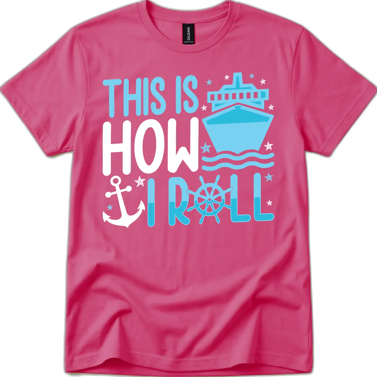 This Is How I Roll Cruise T-Shirt in Heliconia