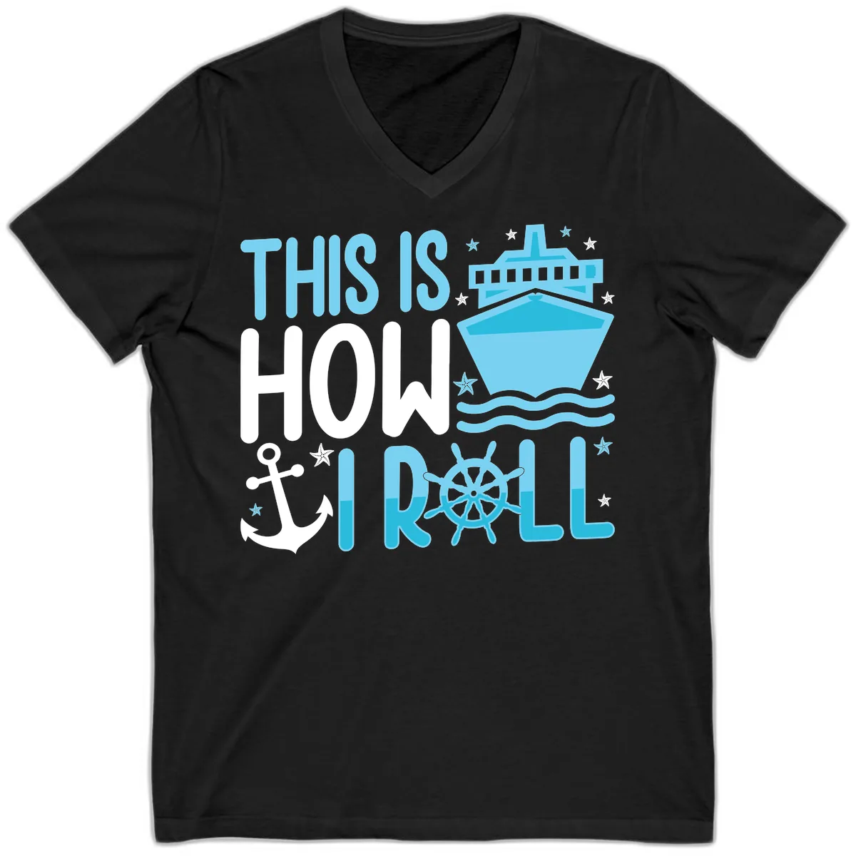 This Is How I Roll Cruise V-Neck in Black