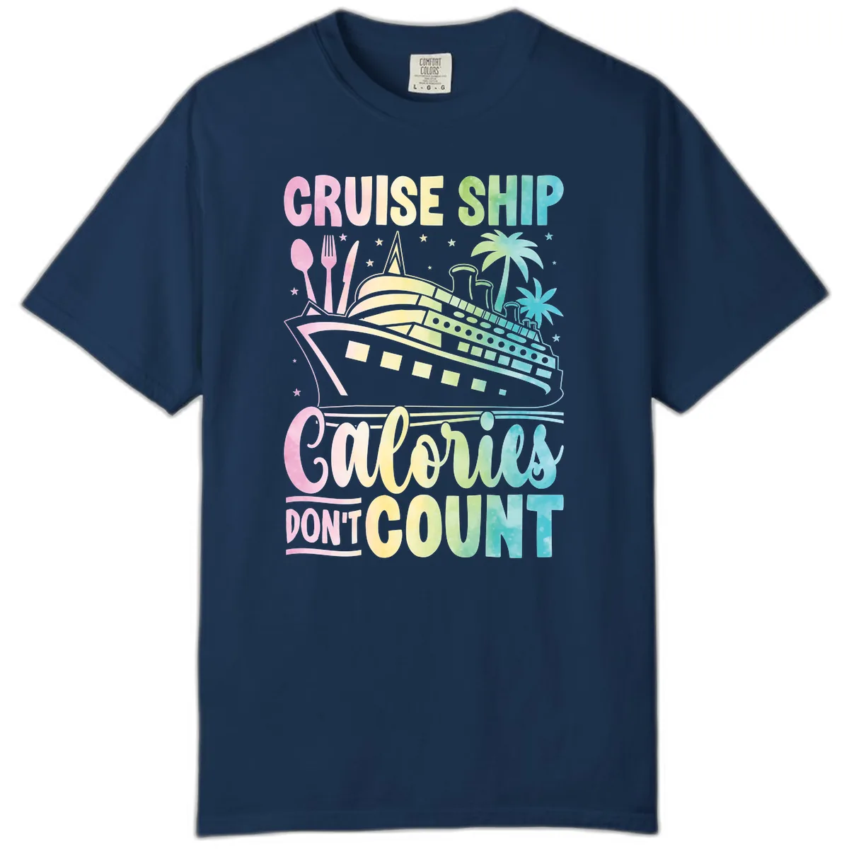 Cruise Ship Calories Don't Count Comfort Color in Navy