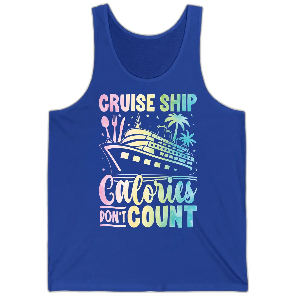 Cruise Ship Calories Don't Count Tank in True Royal