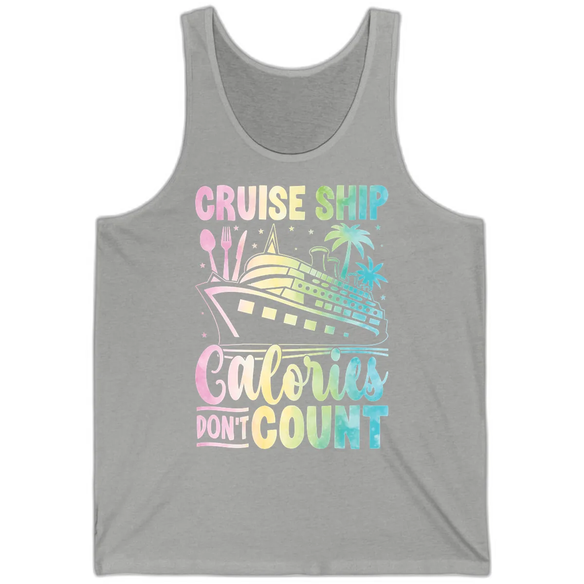 Cruise Ship Calories Don't Count Tank in Athletic Heather