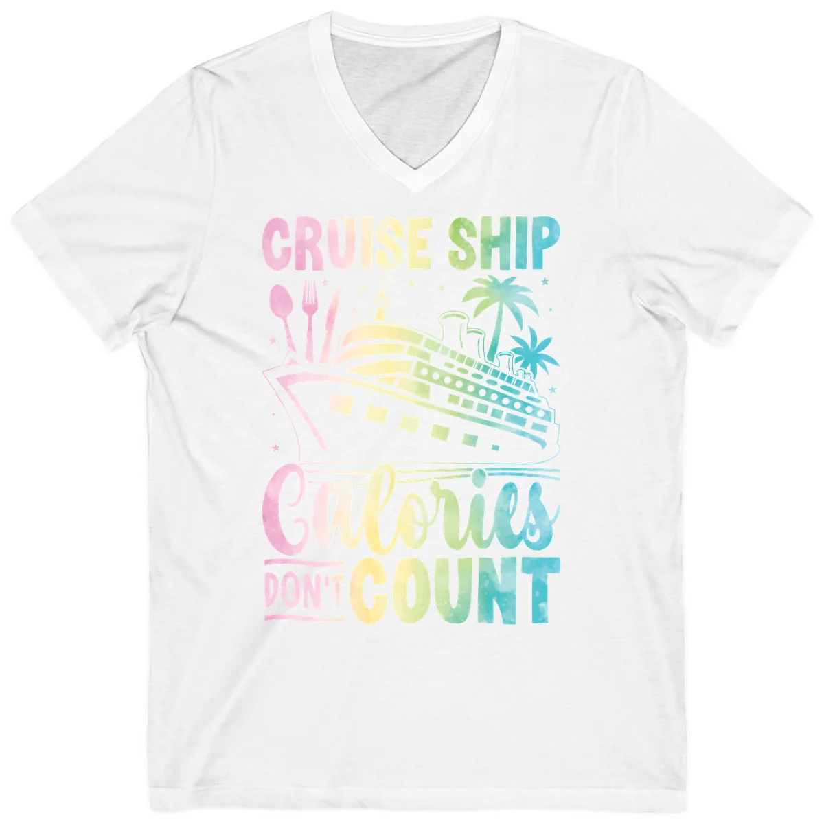 Cruise Ship Calories Don't Count V-Neck in White
