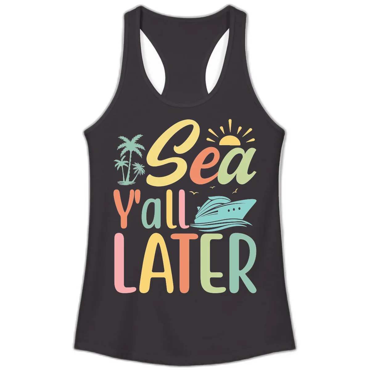 Sea Ya Later Cruise Ladies Tank in Black