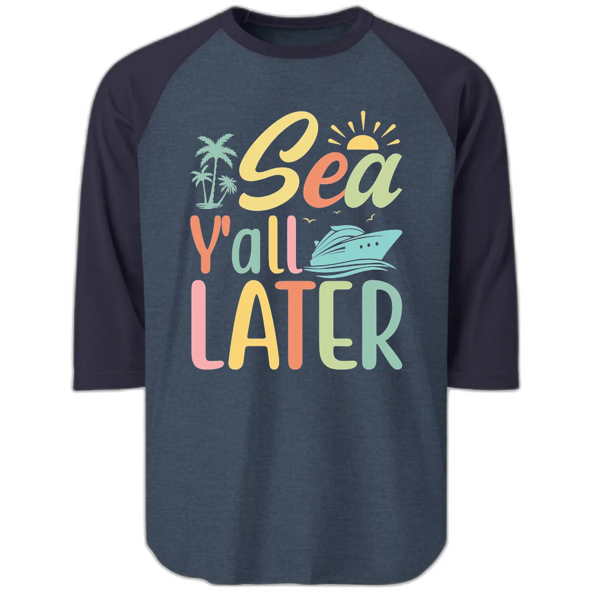 Sea Ya Later Cruise Raglan 3/4 in Heather Denim Navy