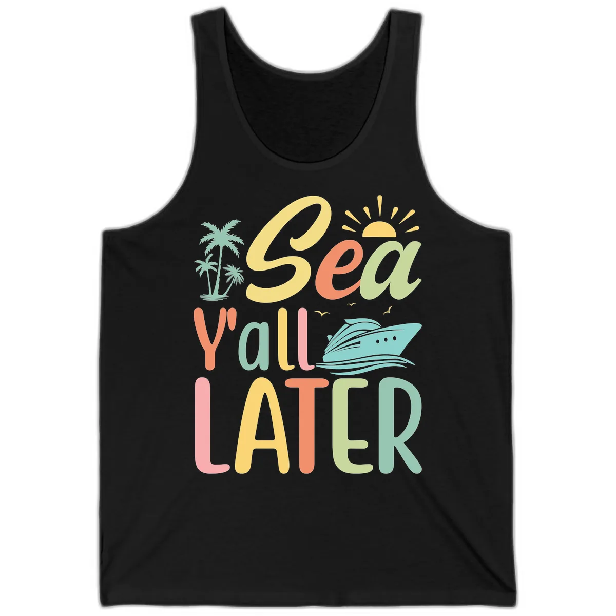 Sea Ya Later Cruise Tank in Black