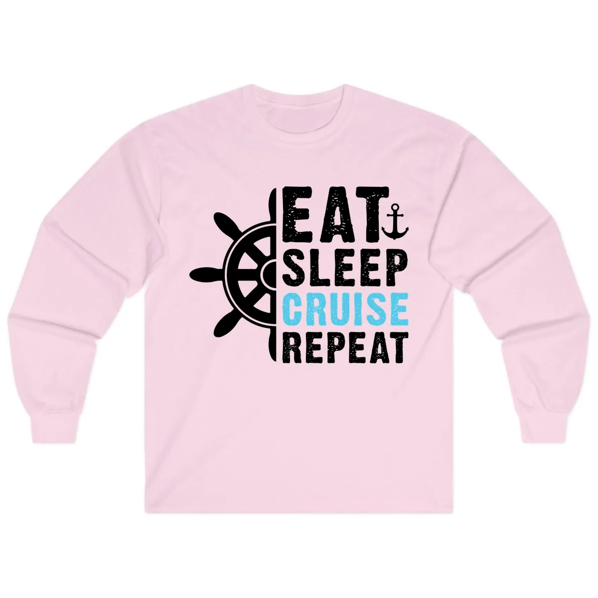 Eat Sleep Cruise Repeat Long Sleeve in Light Pink