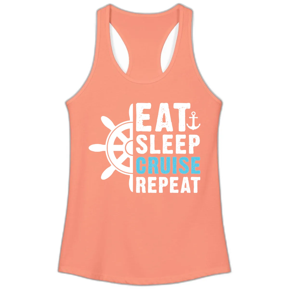 Eat Sleep Cruise Repeat Ladies Tank in Solid Light Orange