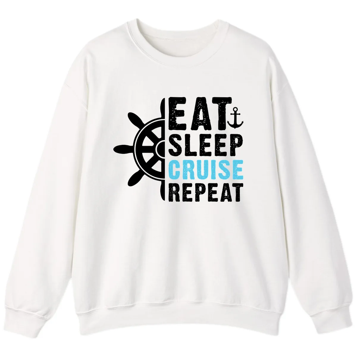 Eat Sleep Cruise Repeat Sweatshirt in White