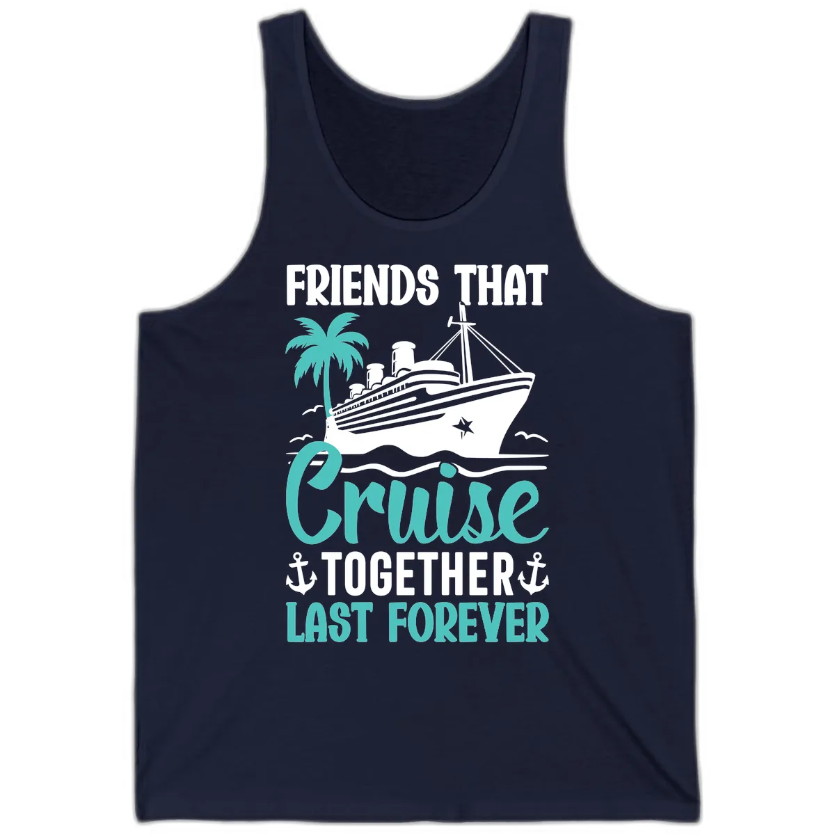 Friends That Cruise Together Last Forever Tank in Navy