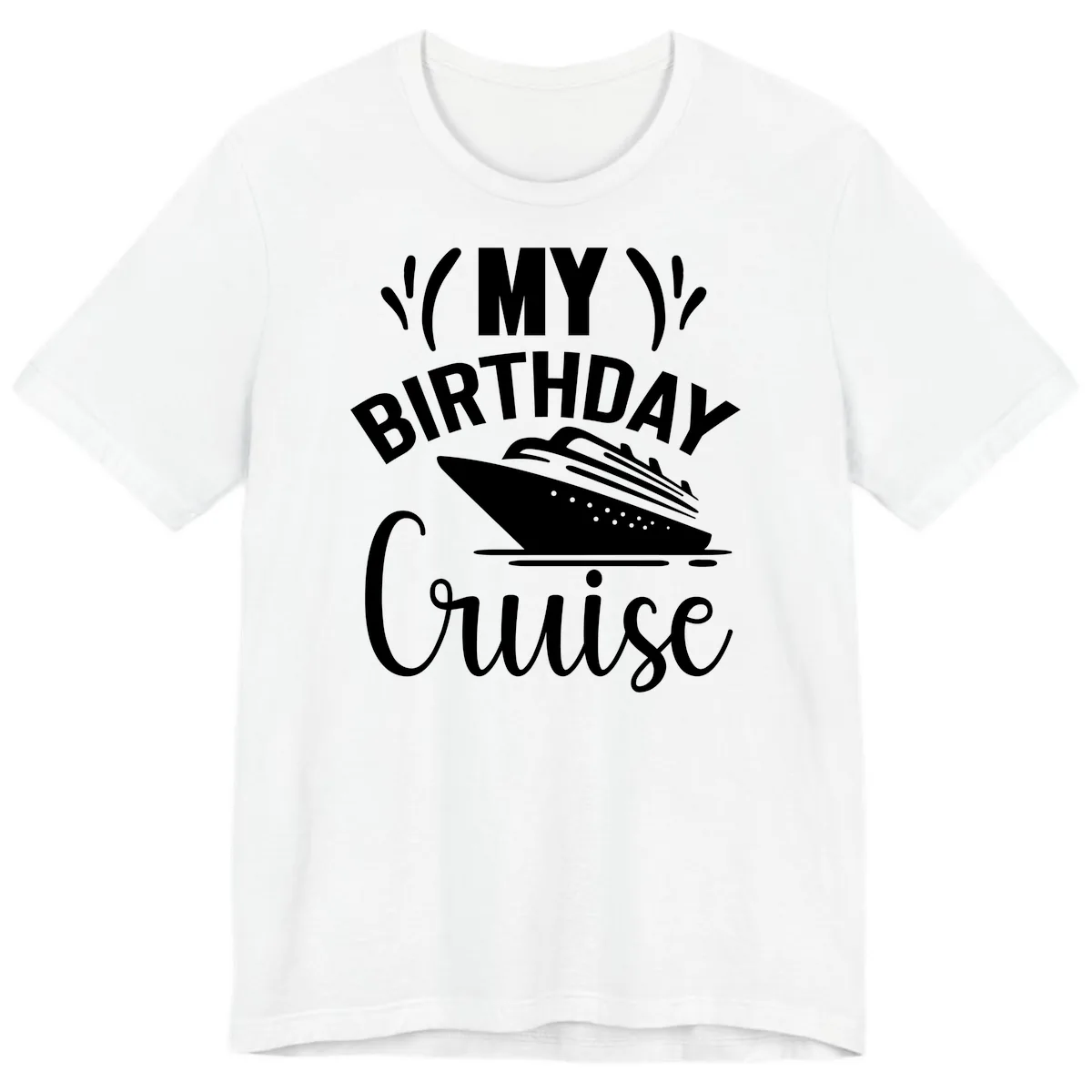 My Birthday Cruise Premium T-Shirt in White