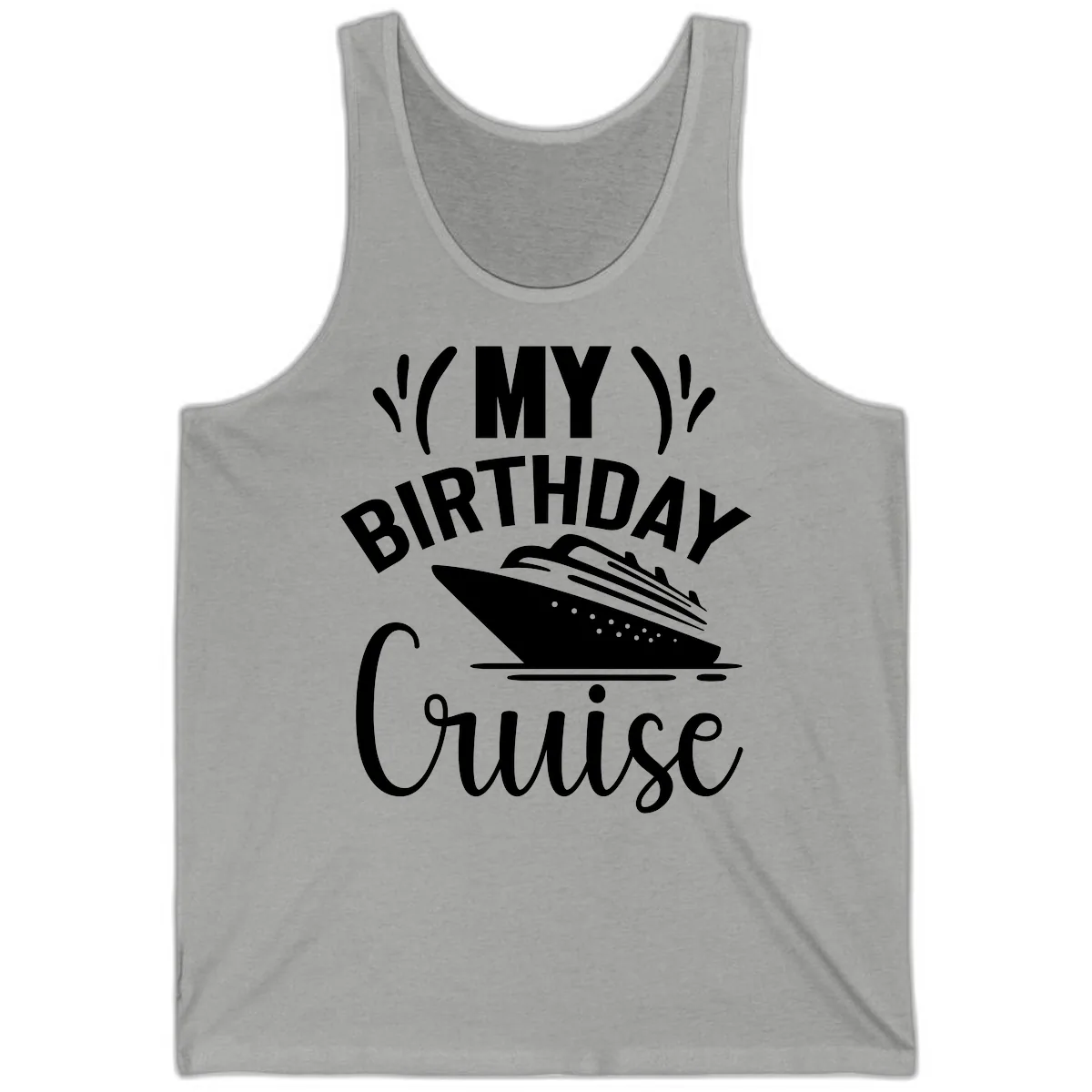 My Birthday Cruise Tank in Athletic Heather