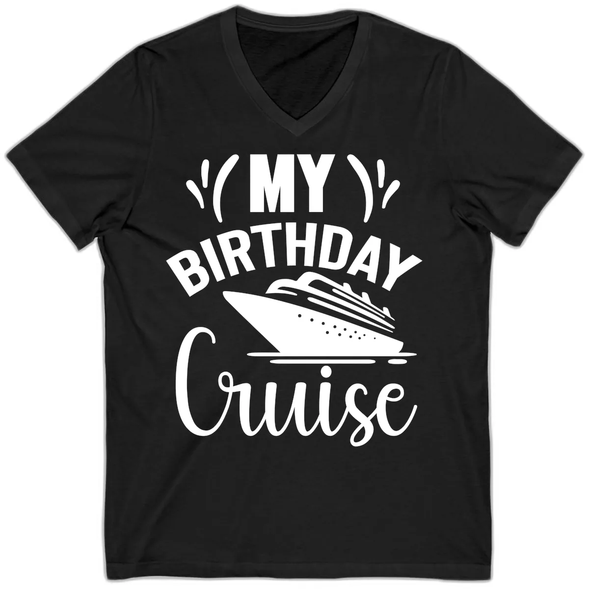 My Birthday Cruise V-Neck in Black