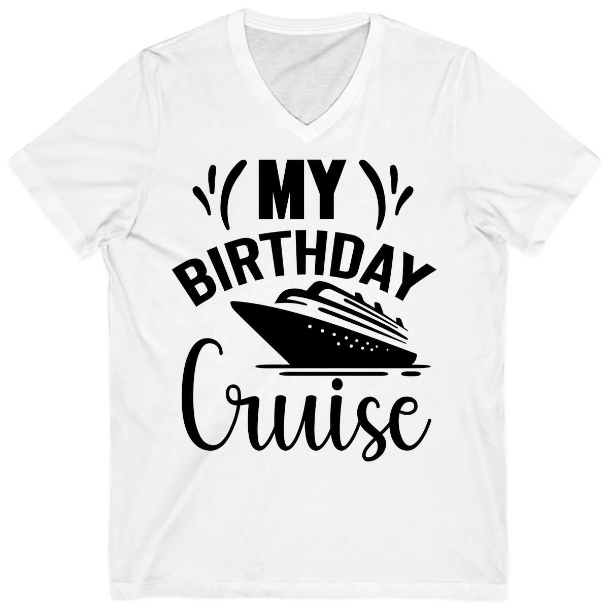 My Birthday Cruise V-Neck in White