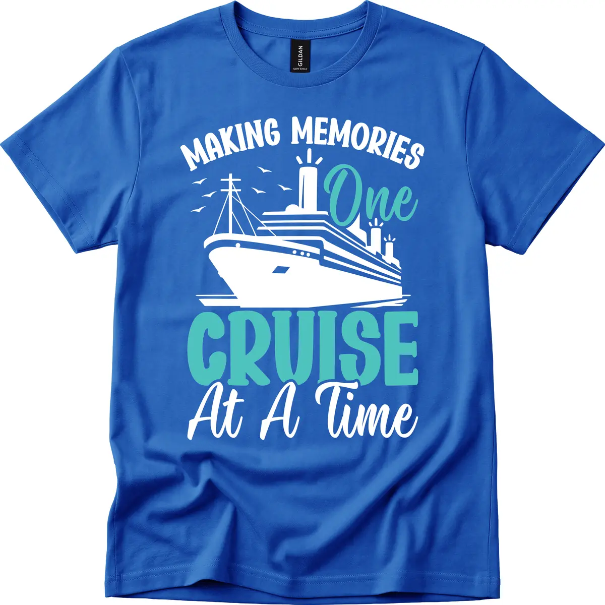 Making Memories One Cruise At A Time T-Shirt in Royal