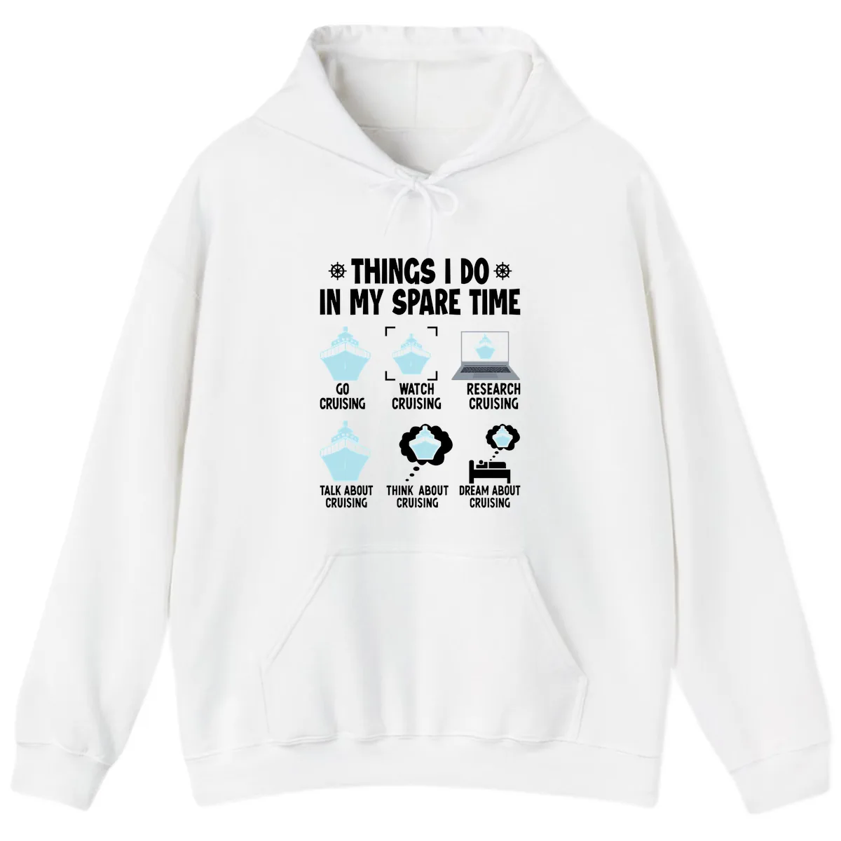Things I Do In My Spare Time Cruising Hoodie in White