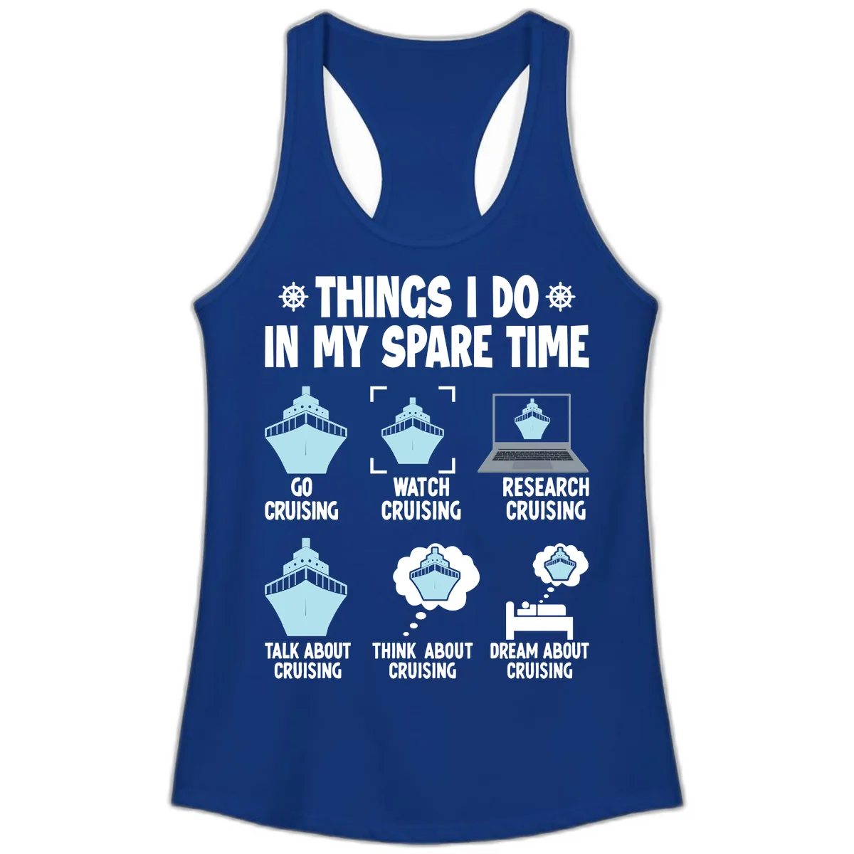 Things I Do In My Spare Time Cruising Ladies Tank in Solid Royal