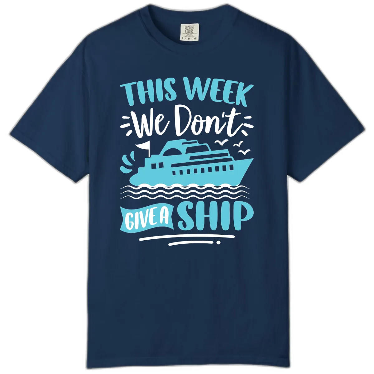 We Don't Give A Ship Comfort Color in Navy