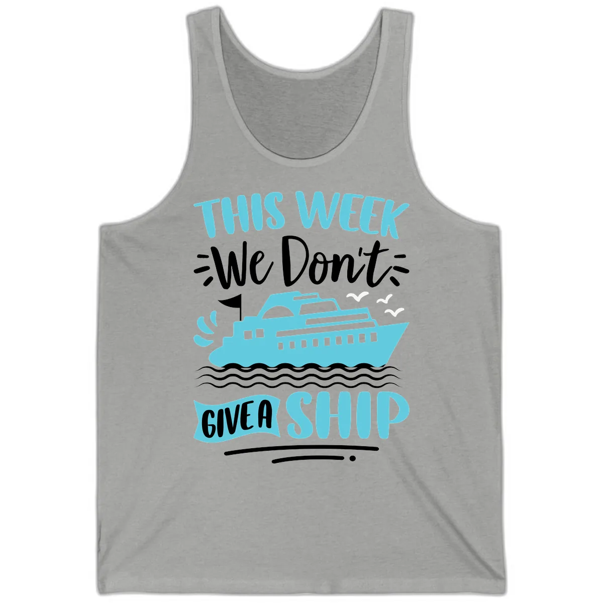 We Don't Give A Ship Tank in Athletic Heather