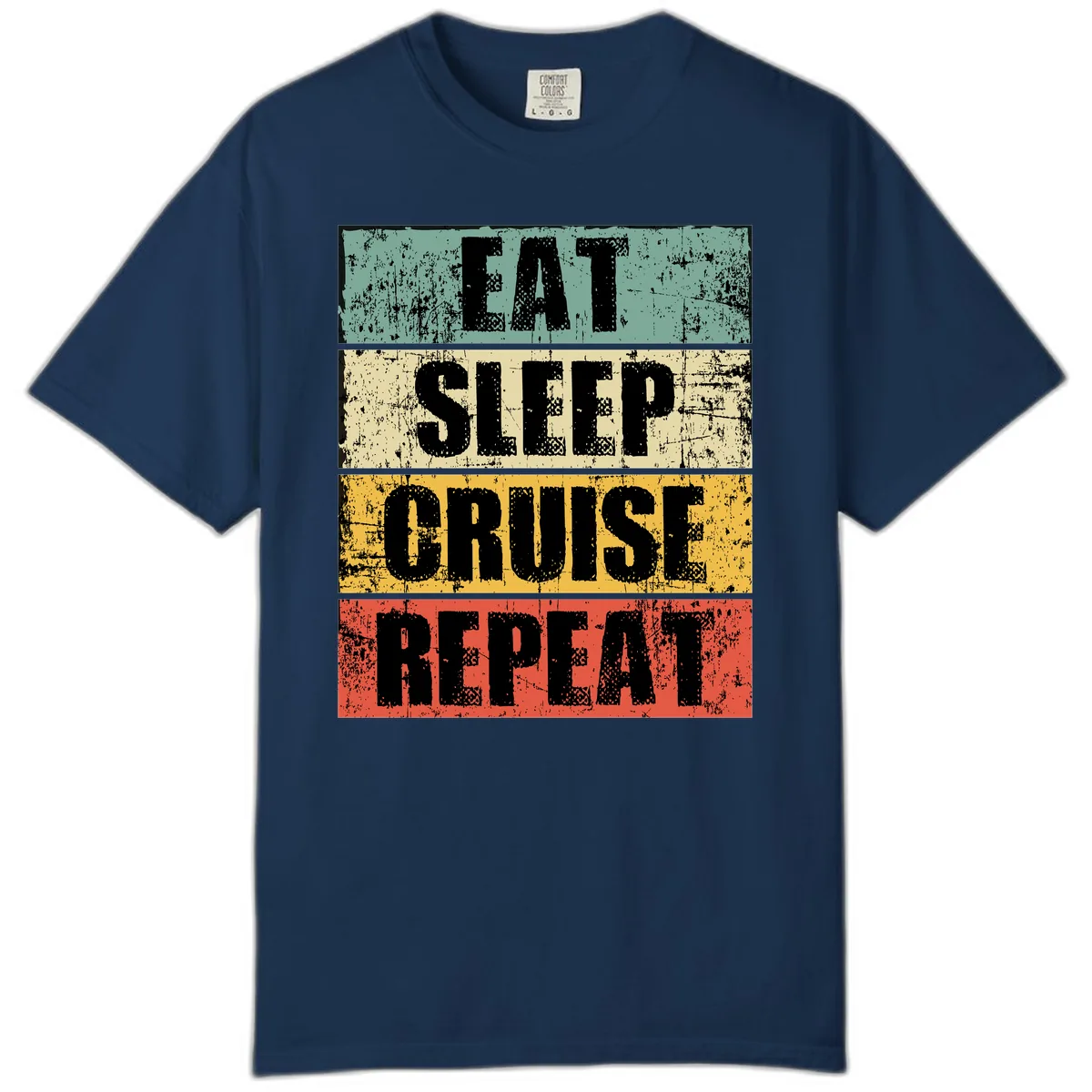 Eat Sleep Cruise Repeat Comfort Color in Navy