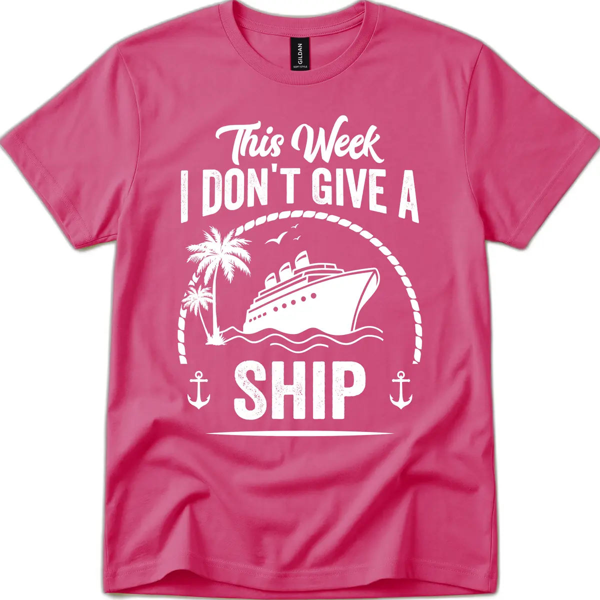 This Week I Don't Give A Ship T-Shirt in Heliconia