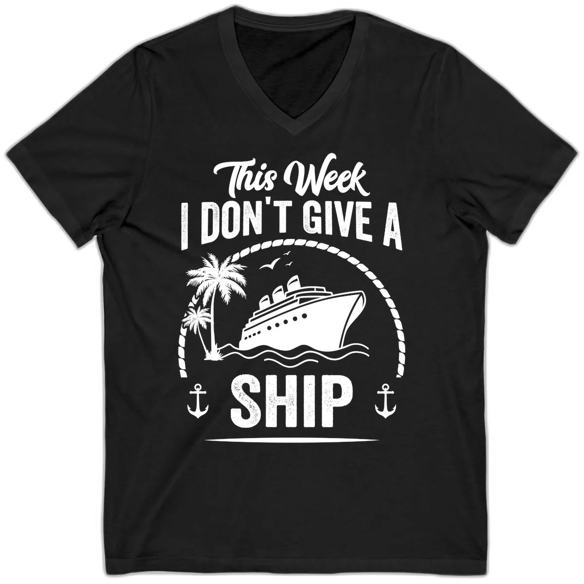 This Week I Don't Give A Ship V-Neck in Black