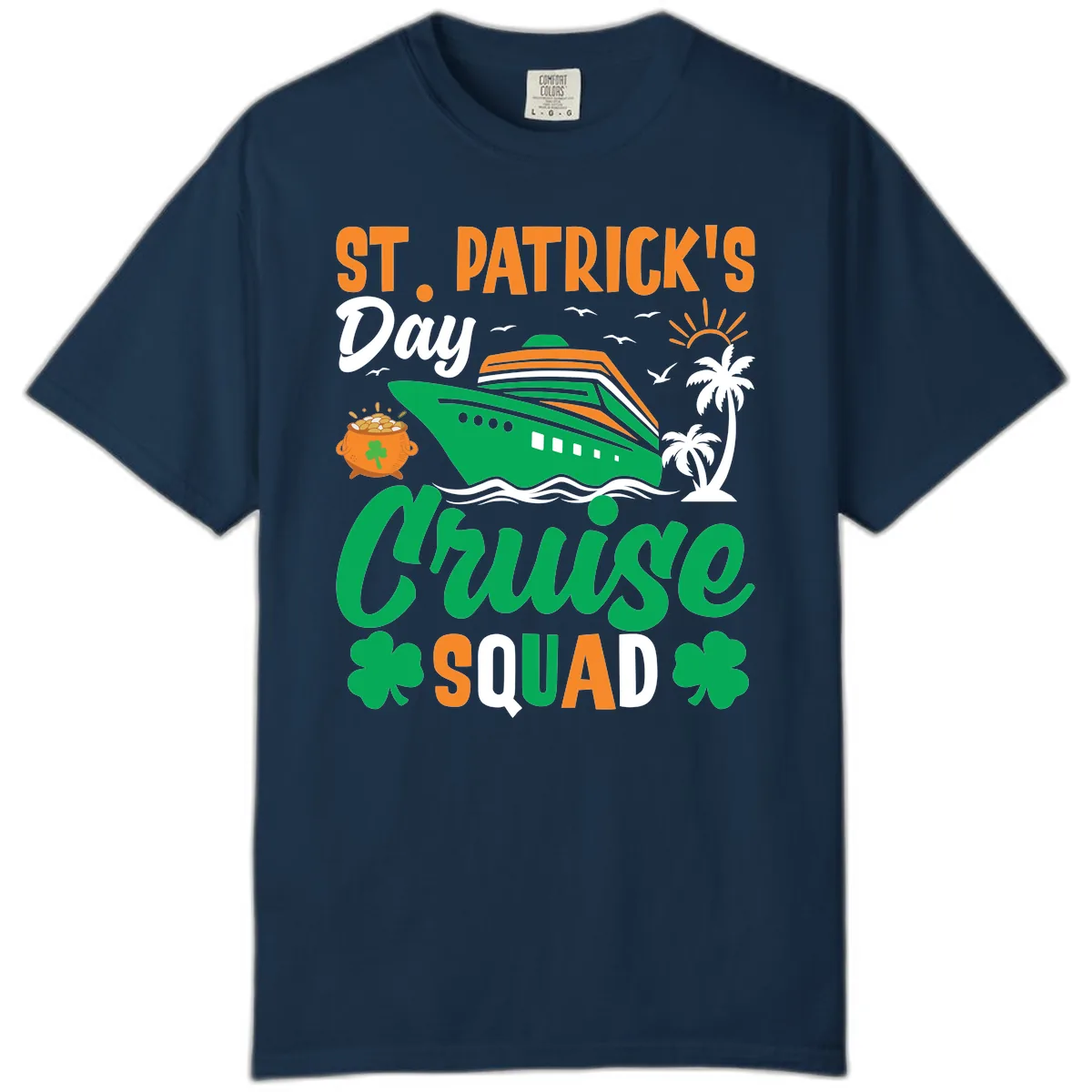 St. Patrick's Day Cruise Squad Comfort Color in True Navy