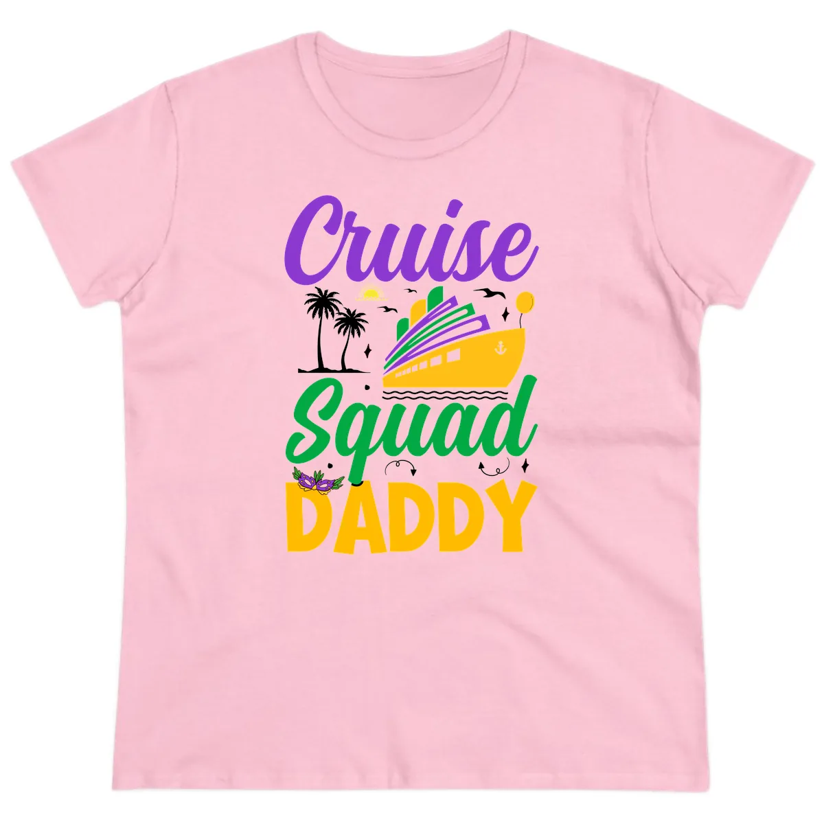 Cruise Squad Daddy Ladies Tee in Light Pink