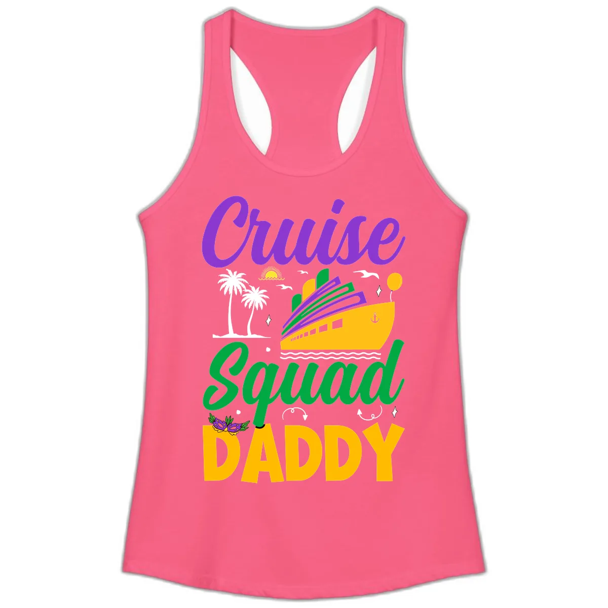 Cruise Squad Daddy Ladies Tank in Solid Hot Pink