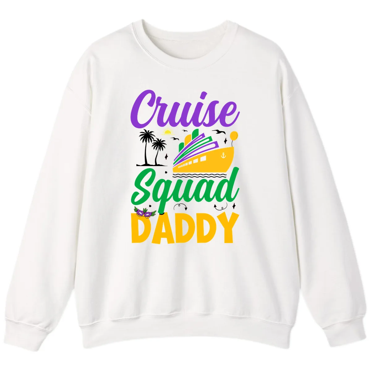 Cruise Squad Daddy Sweatshirt in White