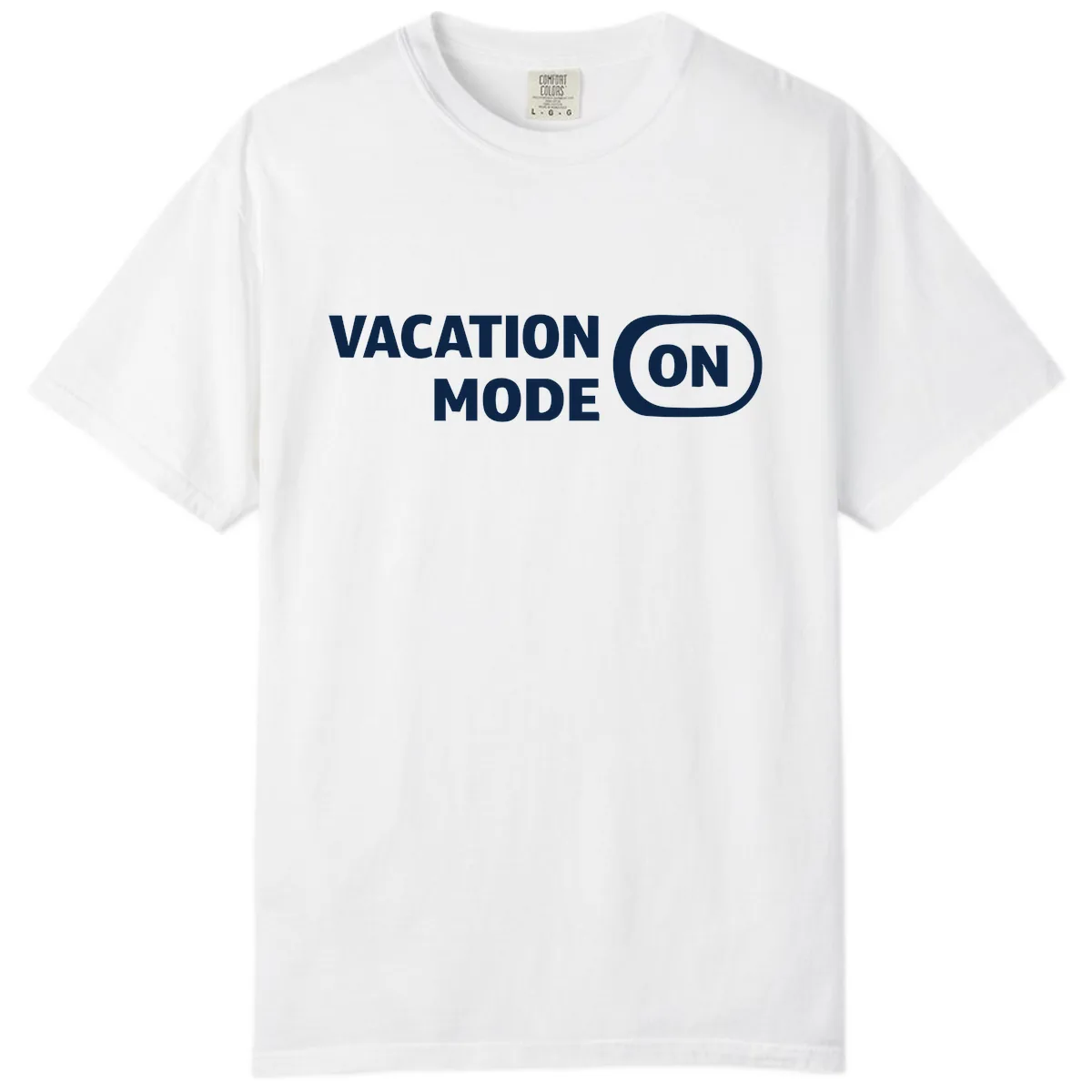 Vacation Mode On Comfort Color in White