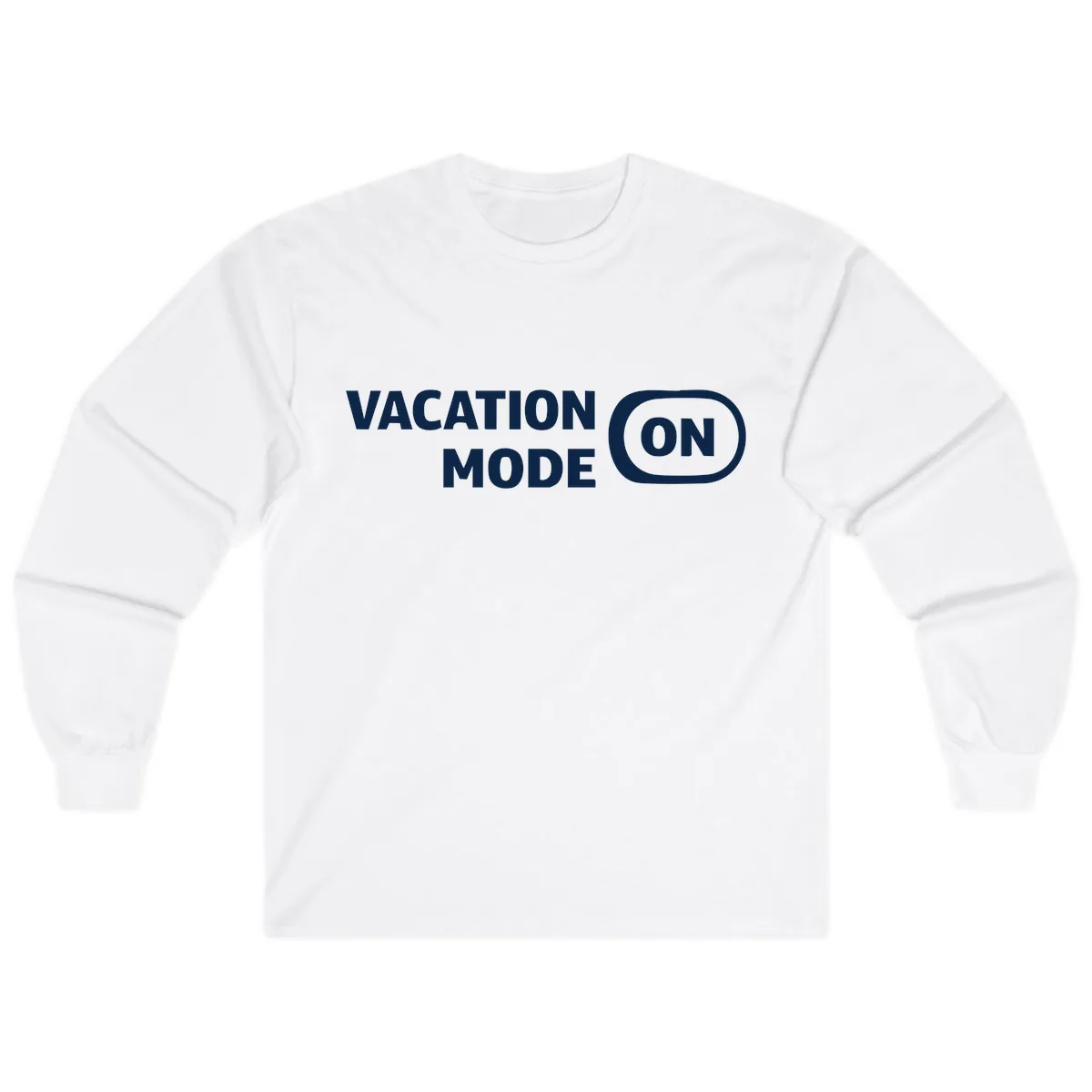 Vacation Mode On Long Sleeve in White
