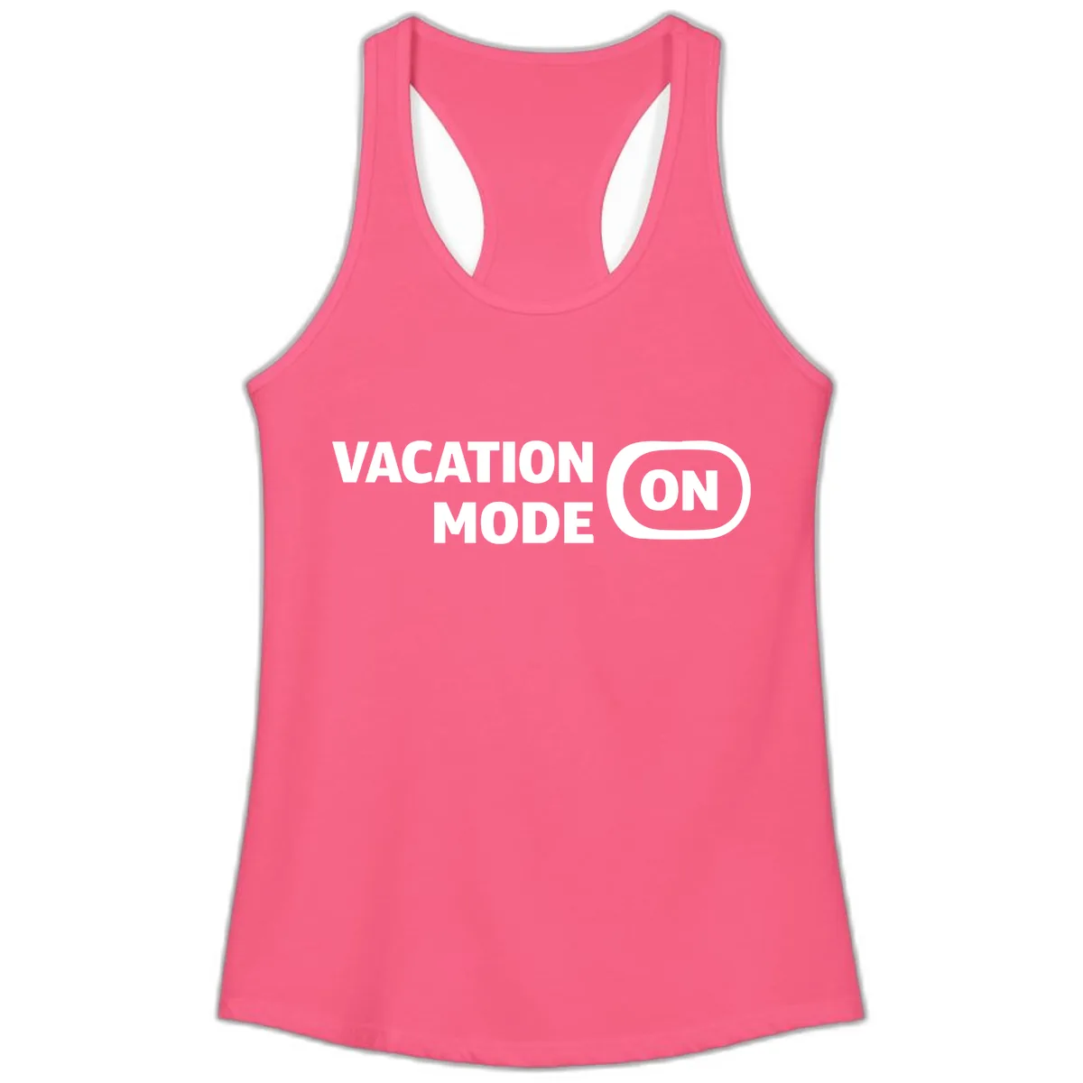 Vacation Mode On Ladies Tank in Solid Hot Pink