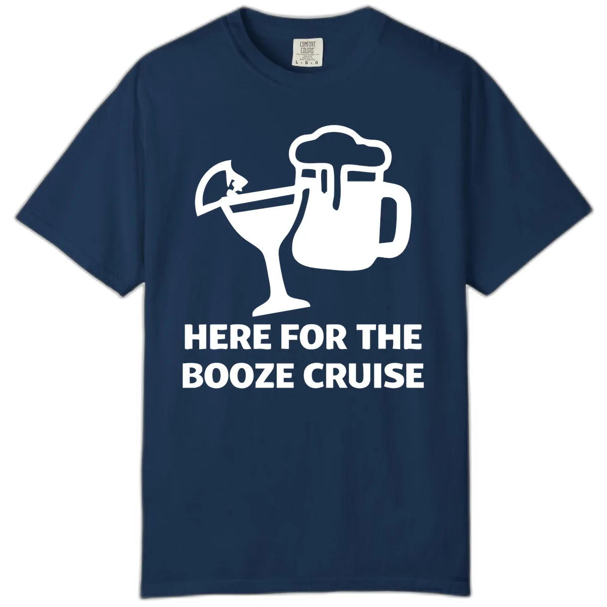 Here For The Booze Cruise Comfort Color in Navy