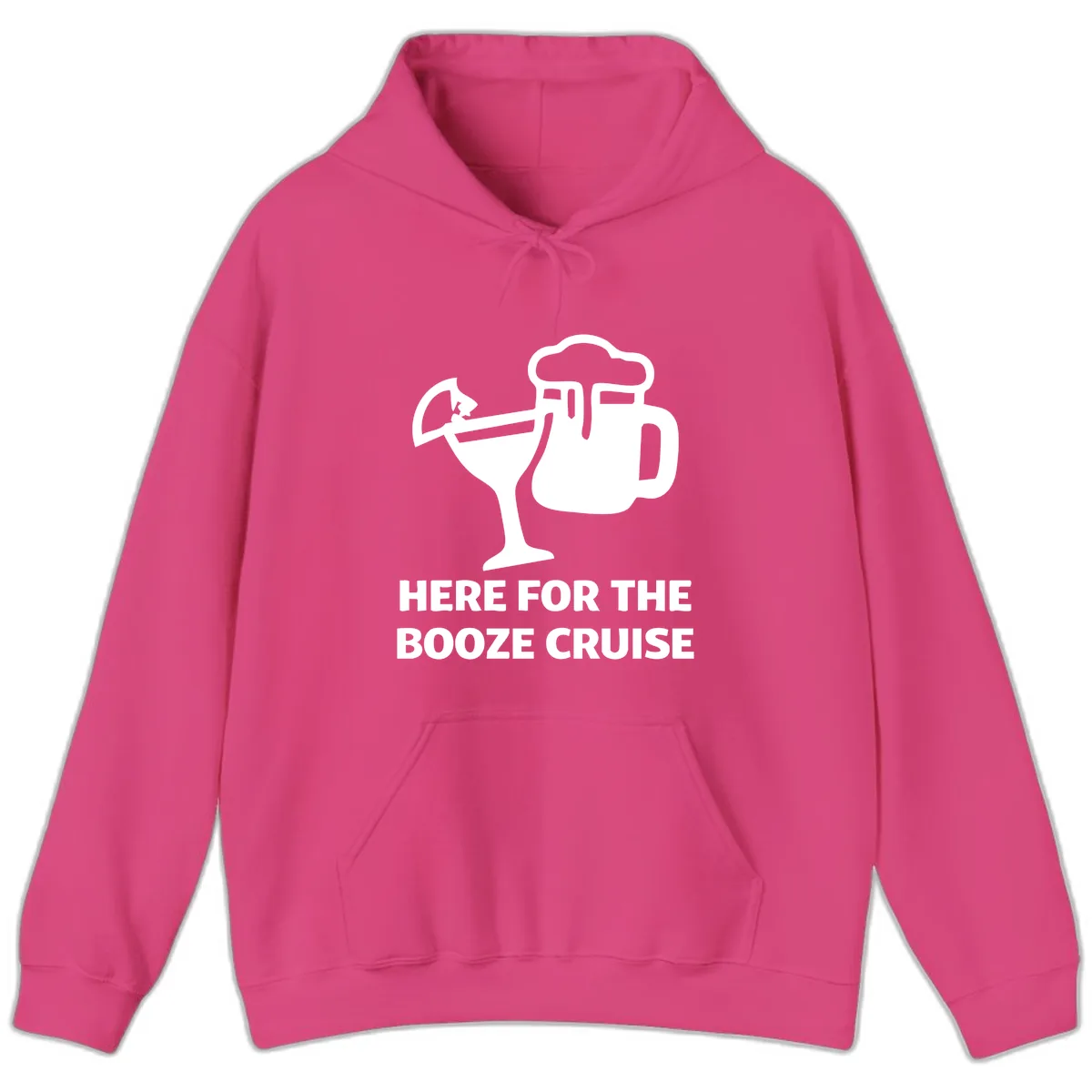 Here For The Booze Cruise Hoodie in Heliconia