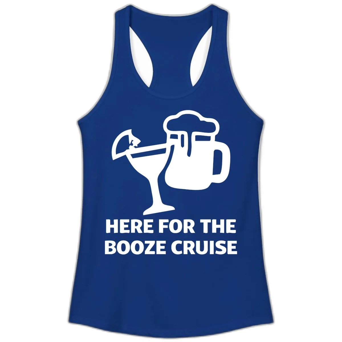 Here For The Booze Cruise Ladies Tank in Solid Royal