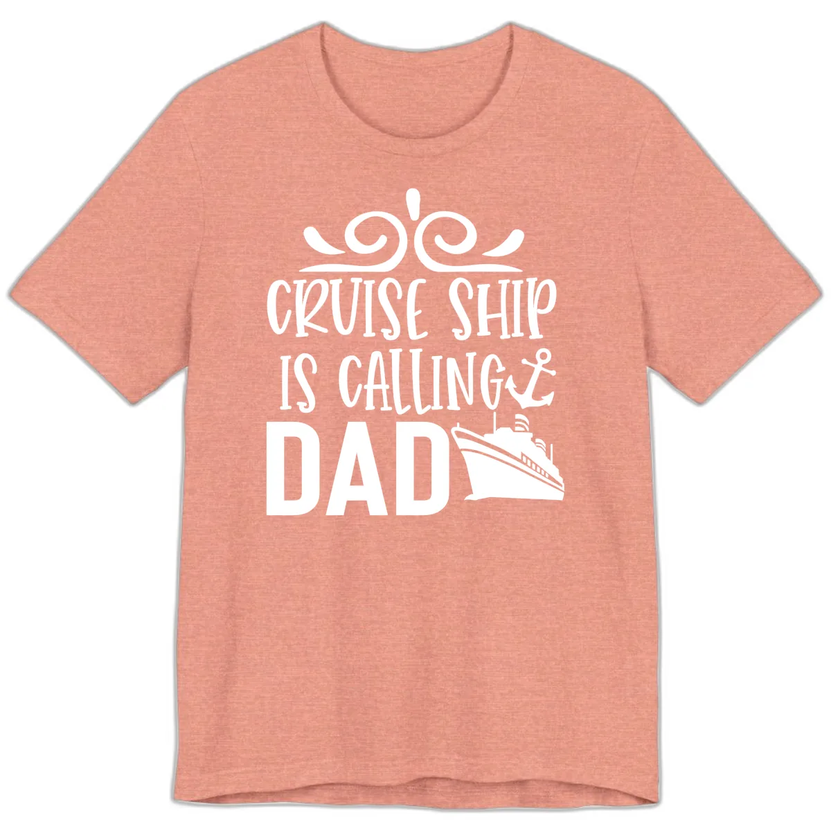 Cruise Ship Is Calling Dad Premium T-Shirt in Heather Sunset