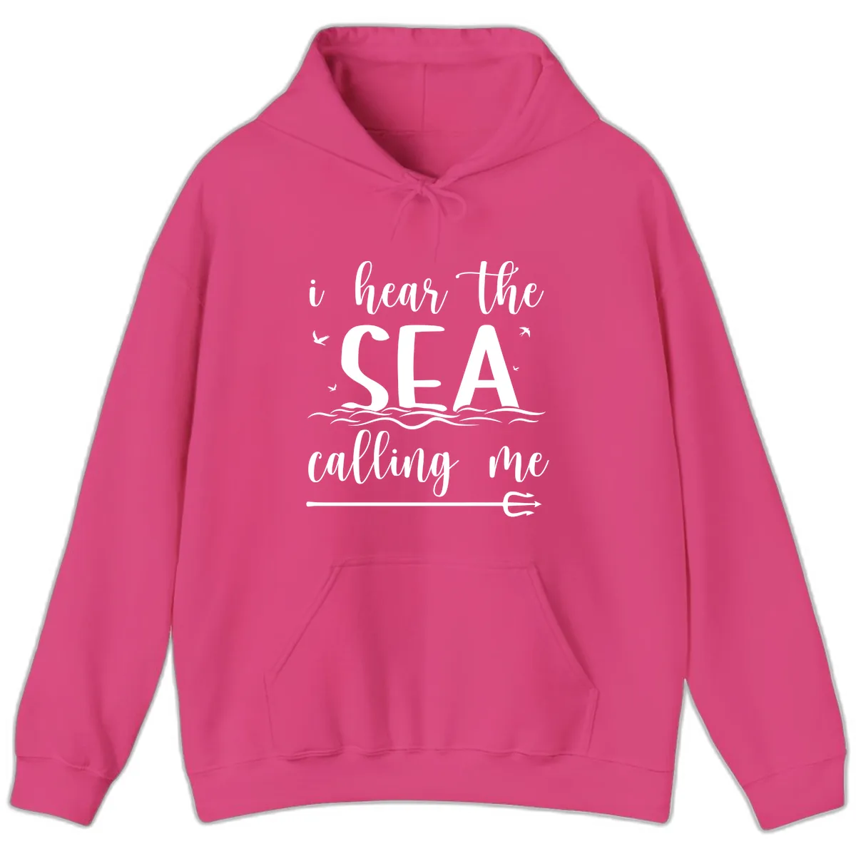I Hear The Sea Calling Me Hoodie in Heliconia