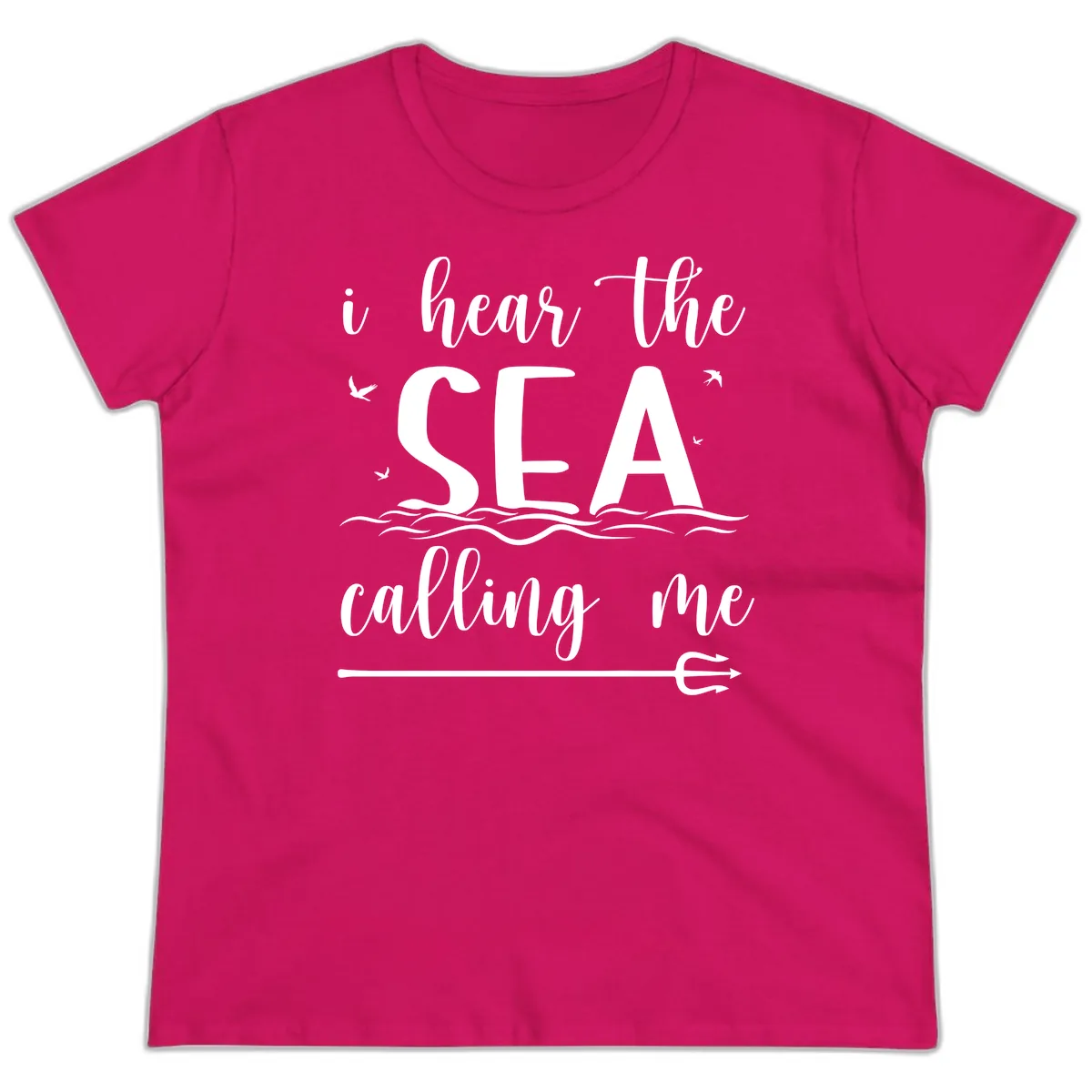 I Hear The Sea Calling Me Ladies Tee in Heliconia