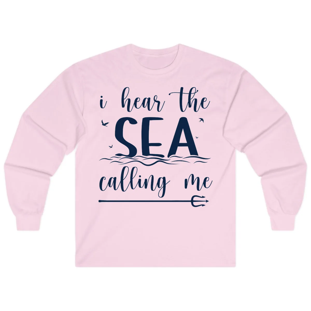 I Hear The Sea Calling Me Long Sleeve in Light Pink