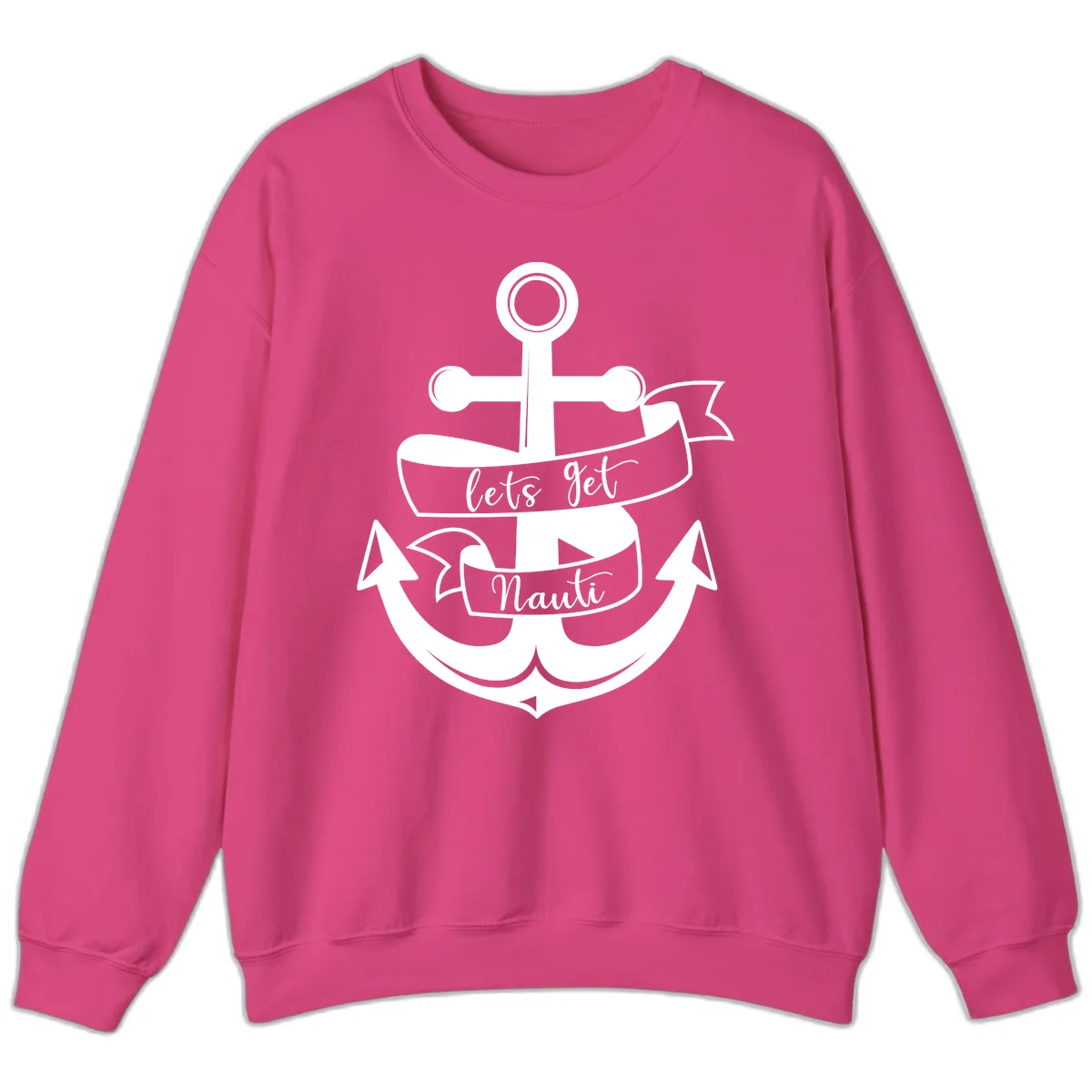 Let's Get Nauti Anchor Sweatshirt in Heliconia