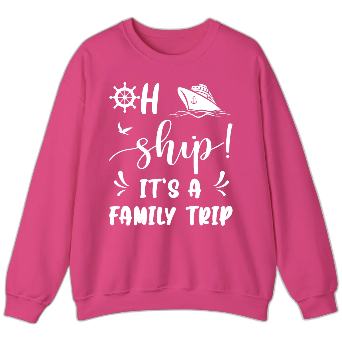 Ahoy Ship It's A Family Trip Sweatshirt in Heliconia