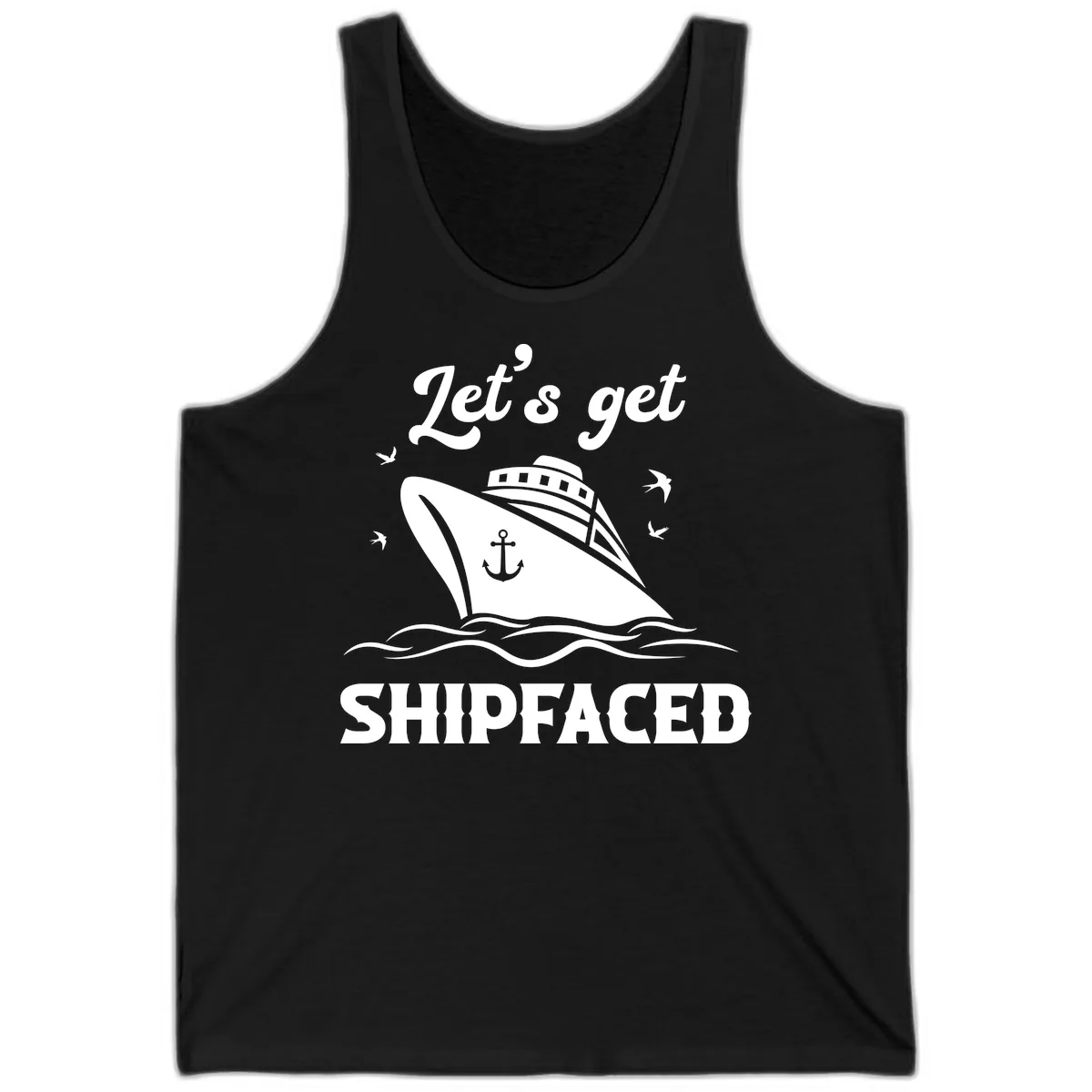 Let's Get Shipfaced Tank in Black