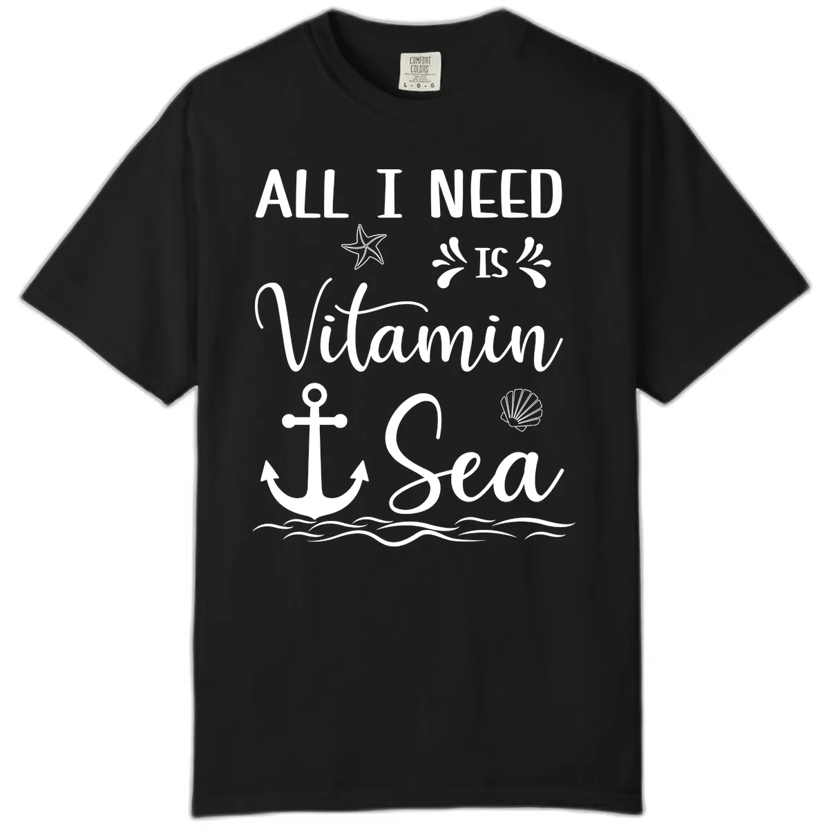 All I Need Is Vitamin Sea Comfort Color in Black
