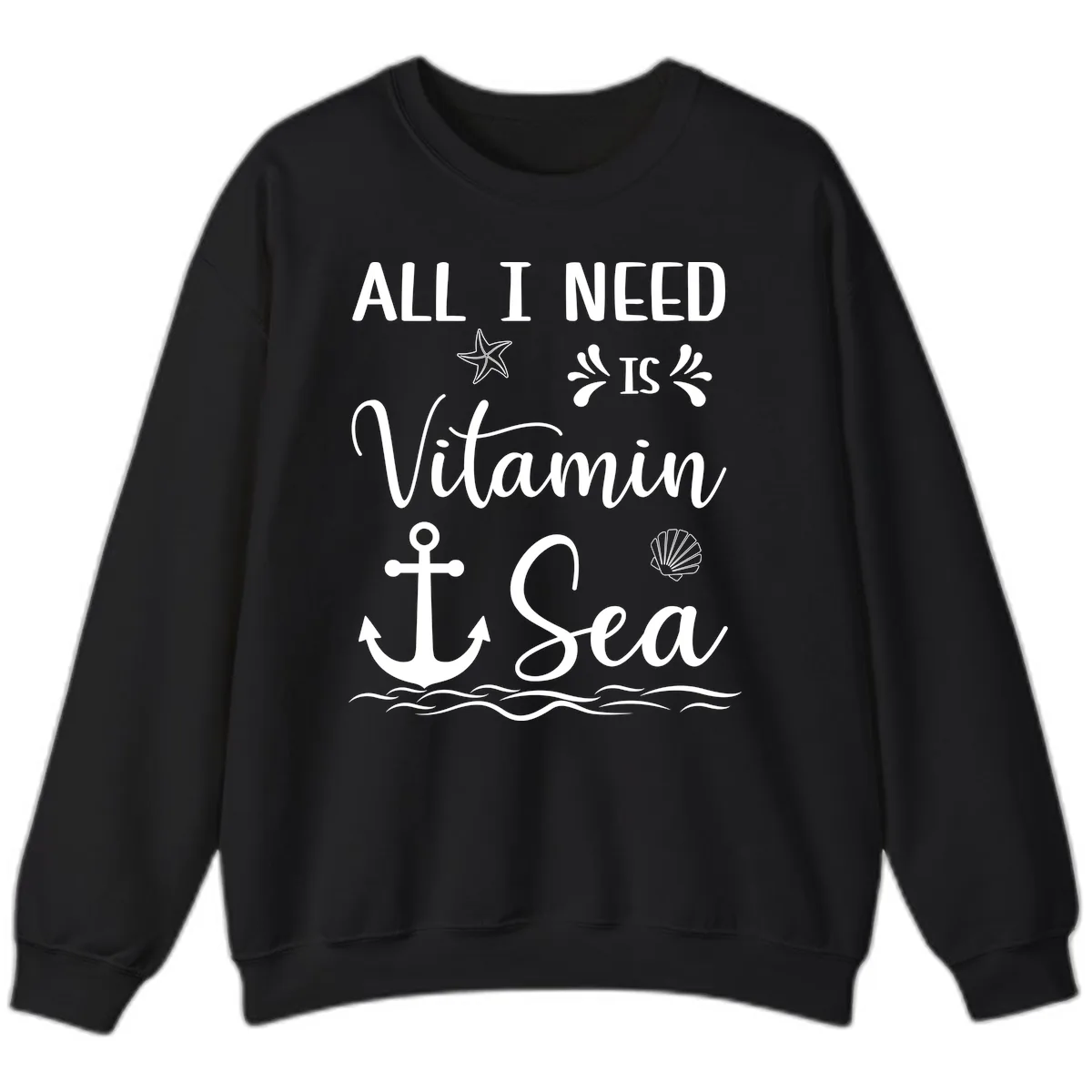 All I Need Is Vitamin Sea Sweatshirt in Black