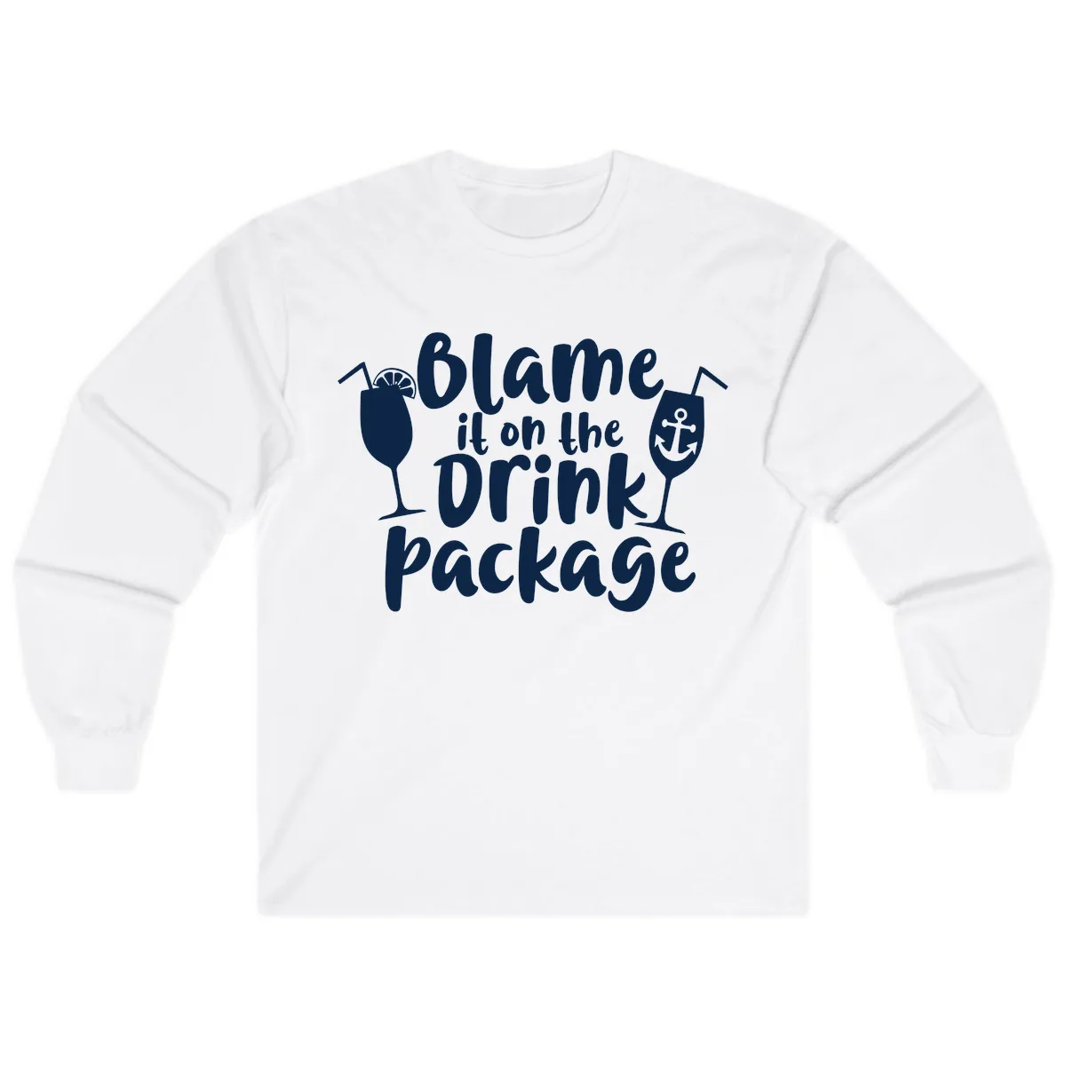 Blame It On The Drink Package Long Sleeve in White